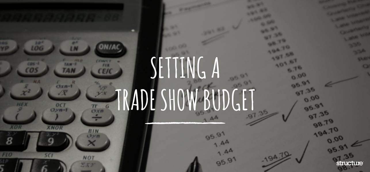 Tips for Setting a Trade Show Budget